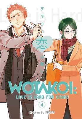 Wotakoi: Love Is Hard For Otaku 4 By:Fujita Eur:12,99 Ден2:1099