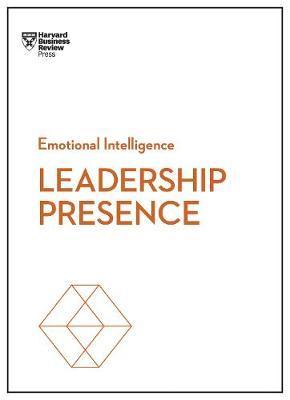 Leadership Presence (HBR Emotional Intelligence Series) By:Review, Harvard Business Eur:34,13 Ден2:799
