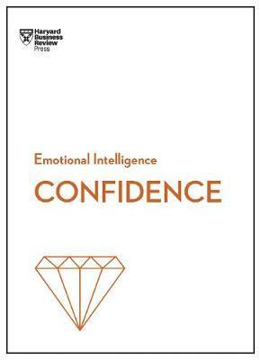 Confidence (HBR Emotional Intelligence Series) By:Review, Harvard Business Eur:19,50 Ден2:799