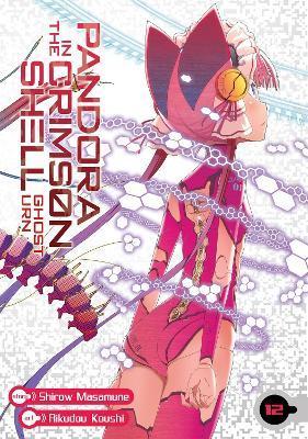 Pandora in the Crimson Shell: Ghost Urn Vol. 12 By:Shirow, Masamune Eur:12,99 Ден2:699
