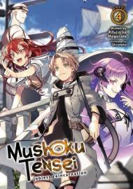 Mushoku Tensei: Jobless Reincarnation (Light Novel) Vol. 4 By:Magonote, Rifujin na Eur:16,24 Ден2:899