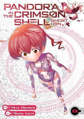 Pandora in the Crimson Shell: Ghost Urn Vol. 13 By:Shirow, Masamune Eur:17,87 Ден2:699