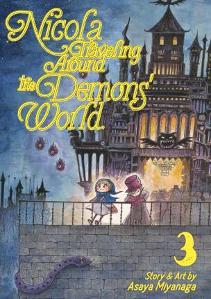 Nicola Traveling Around the Demons' World Vol. 3 By:Miyanaga, Asaya Eur:11,37 Ден2:699