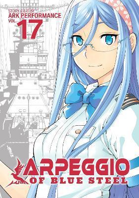 Arpeggio of Blue Steel Vol. 17 By:Performance, Ark Eur:7,79 Ден2:699