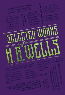 Selected Works of H. G. Wells By:Wells, H. G. Eur:11,37 Ден1:899