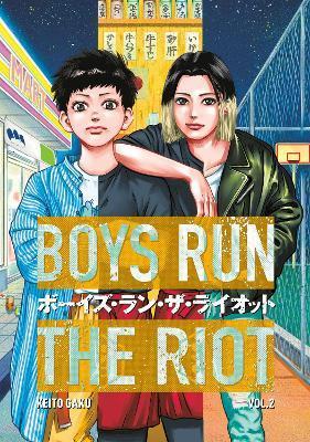 Boys Run the Riot 2 By:Gaku, Keito Eur:12,99 Ден2:799