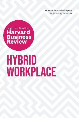 Hybrid Workplace: The Insights You Need from Harvard Business Review By:Review, Harvard Business Eur:11,37 Ден1:1099