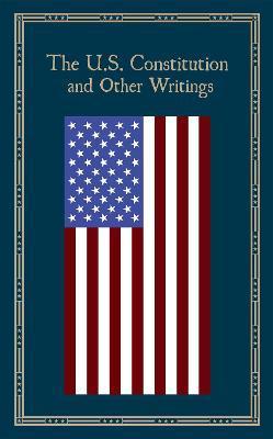 The U.S. Constitution and Other Writings By:Press, Editors of Thunder Bay Eur:26 Ден2:1399