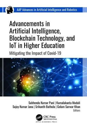 Advancements in Artificial Intelligence, Blockchain Technology, and IoT in Higher Education By:Golam Sarwar Khan Eur:27,63 Ден1:9599