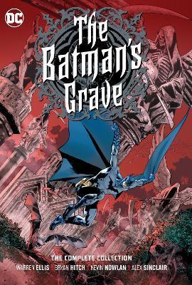 The Batman's Grave: The Complete Collection By:Ellis, Warren Eur:17,87 Ден2:2399