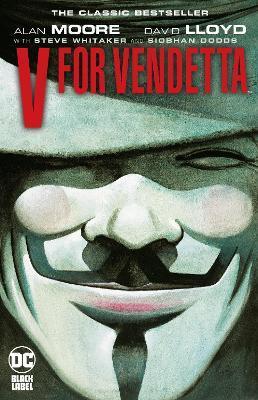 V for Vendetta By:Moore, Alan Eur:120,31 Ден2:1499