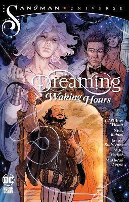 The Dreaming: Waking Hours By:Wilson, G. Willow Eur:26 Ден1:1799
