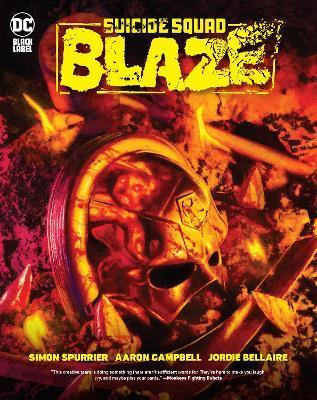 Suicide Squad: Blaze By:Spurrier, Simon Eur:39,01 Ден2:1799