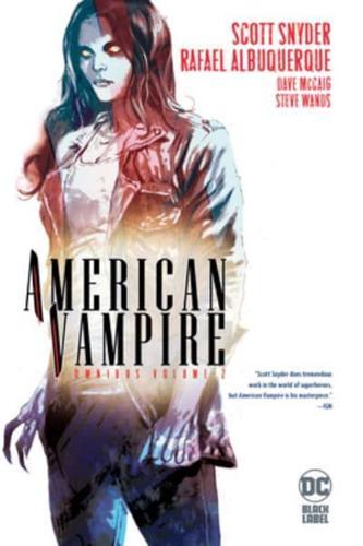 American Vampire Omnibus. Vol. 2 By:(artist), Rafael Albuquerque Eur:35,76 Ден2:7399