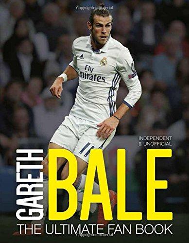 Gareth Bale: The Ultimate Fan Book By:Spragg, Iain Eur:11.37 Ден1:499
