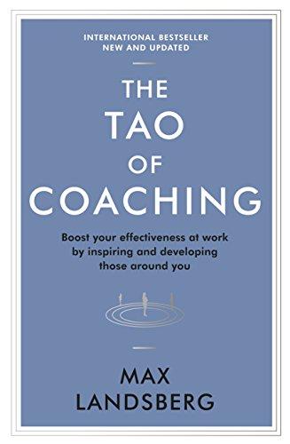 The Tao of Coaching : Boost Your Effectiveness at Work by Inspiring and Developing Those Around You By:Landsberg, Max Eur:24,37 Ден2:799