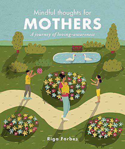 Mindful Thoughts for Mothers : A journey of loving-awareness By:Forbes, Riga Eur:16.24 Ден2:599