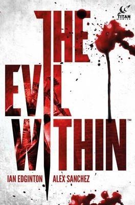 The Evil Within By:Edginton, Ian Eur:6,49 Ден2:1099