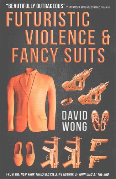 Futuristic violence & fancy suits By:Wong, 1975 January 10- David Eur:26 Ден2:599