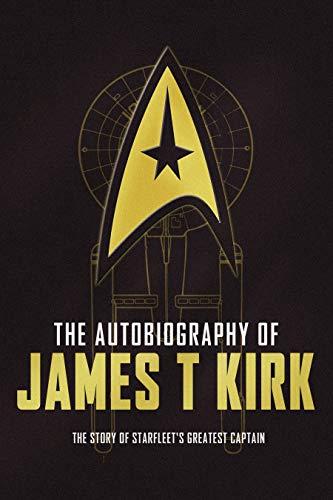 The Autobiography of James T. Kirk By:Goodman, David A. Eur:12.99 Ден2:1299