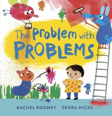 The Problem with Problems By:Rooney, Rachel Eur:6,49 Ден2:599