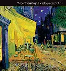 Vincent Van Gogh Masterpieces of Art By:Tanner, Stephanie Cotela Eur:92,67 Ден2:999