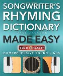 Songwriter's Rhyming Dictionary Made Easy : Comprehensive Sound Links By:Jackson, Jake Eur:45,51 Ден2:799