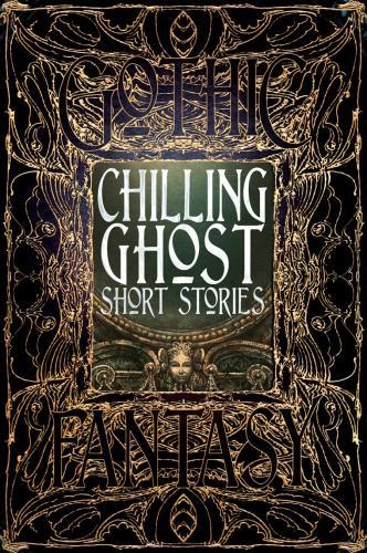 Chilling Ghost Short Stories By:Townshend, Dale Eur:11.37 Ден2:1499