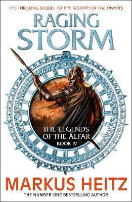 Raging Storm : The Legends of the Alfar Book IV By:Heitz, Markus Eur:11,37 Ден2:999