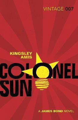 Colonel Sun : James Bond 007 By:Amis, Kingsley Eur:16,24 Ден2:699