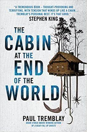 The Cabin at the End of the World By:Tremblay, Paul Eur:11.37 Ден2:599