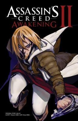 Assassin's Creed Awakening : Volume 2 By:Yano, Takashi Eur:17,87 Ден2:699