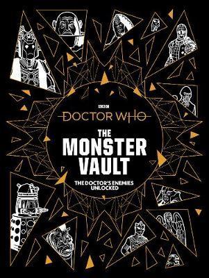 Doctor Who: The Monster Vault By:Morris, Jonathan Eur:12.99 Ден2:1699