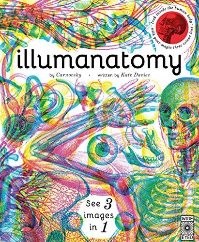Illumanatomy : See inside the human body with your magic viewing lens By:Davies, Kate Eur:55,27 Ден2:1399