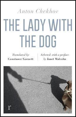 The Lady with the Dog and Other Stories (riverrun editions) : a beautiful new edition of Chekhov's short fiction, translated by Constance Garnett By:Chekhov, Anton Eur:22,75 Ден1:799