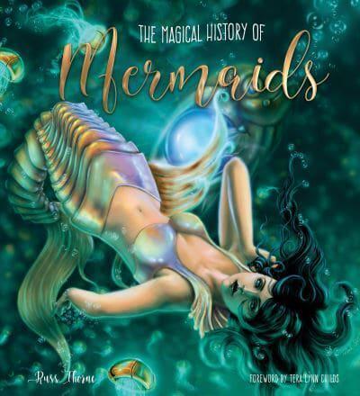 The Magical History of Mermaids - Gothic Dreams By:foreword), Tera Lynn Childs (writer of Eur:22,75 Ден2:699