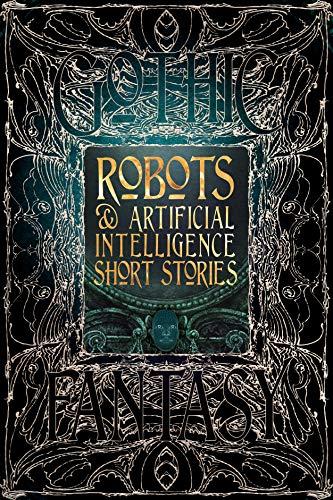 Robots & Artificial Intelligence Short Stories By:Studio, Flame Tree Eur:11.37 Ден1:1399