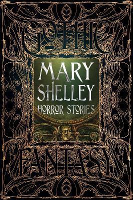 Mary Shelley Horror Stories By:Shelley, Mary Eur:9,74 Ден2:1399