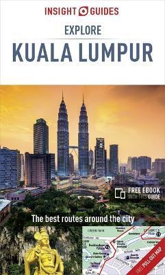 Insight Guides Explore Kuala Lumpur (Travel Guide with Free eBook) By:Guides, Insight Eur:21.12 Ден2:699