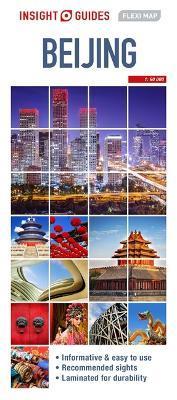 Insight Guides Flexi Map Beijing By:Guides, Insight Eur:11.37 Ден1:499