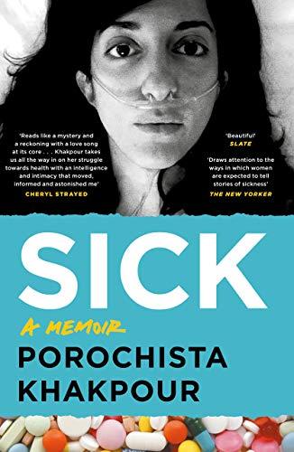 Sick : A Memoir By:Khakpour, Porochista Eur:12,99 Ден2:699