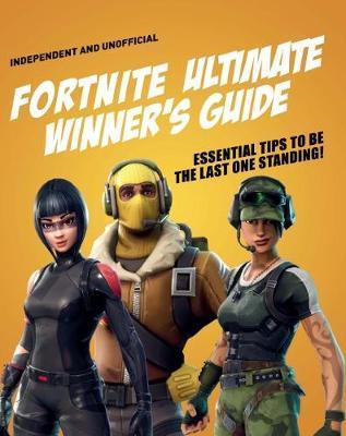 Fortnite Battle Royale Ultimate Winner's Guide By:Pettman, Kevin Eur:11,37 Ден1:699