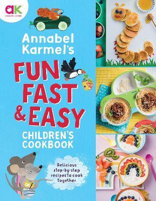 Annabel Karmel's Fun, Fast and Easy Children's Cookbook By:Karmel, Annabel Eur:26 Ден2:1099