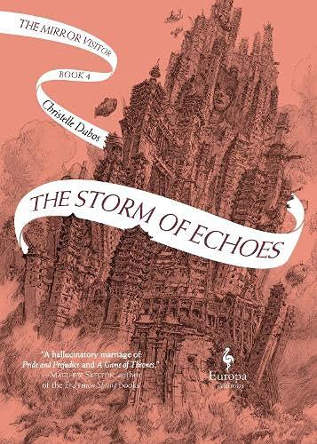 The Storm of Echoes: The Mirror Visitor Book 4 By:Dabos, Christelle Eur:11,37 Ден2:699