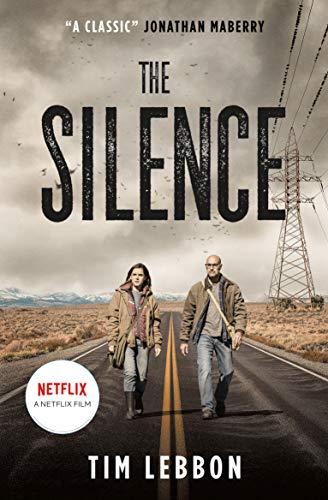 The Silence (movie tie-in edition) By:Lebbon, Tim Eur:14,62 Ден2:599