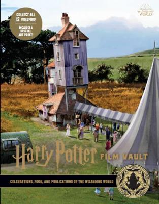 Harry Potter: The Film Vault - Volume 12 : Celebrations, Food, and Publications of the Wizarding World By:Revenson, Jody Eur:61,77 Ден2:1099