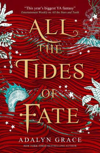 All the Tides of Fate By:Grace, Adalyn Eur:6,49 Ден2:699