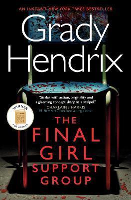 The Final Girl Support Group By:Hendrix, Grady Eur:12,99 Ден2:699