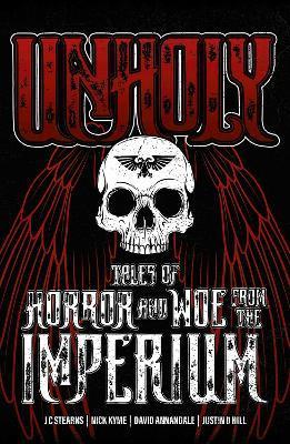 Unholy: Tales of Horror and Woe from the Imperium By:Various Eur:12,99 Ден2:899