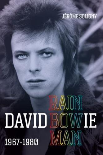 David Bowie Rainbowman By:Soligny, J?r?me Eur:32,50 Ден1:2199
